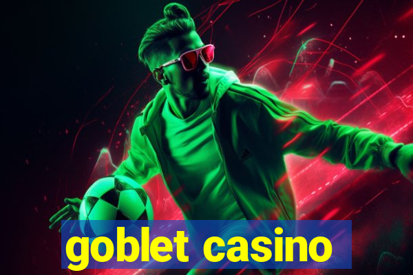 goblet casino